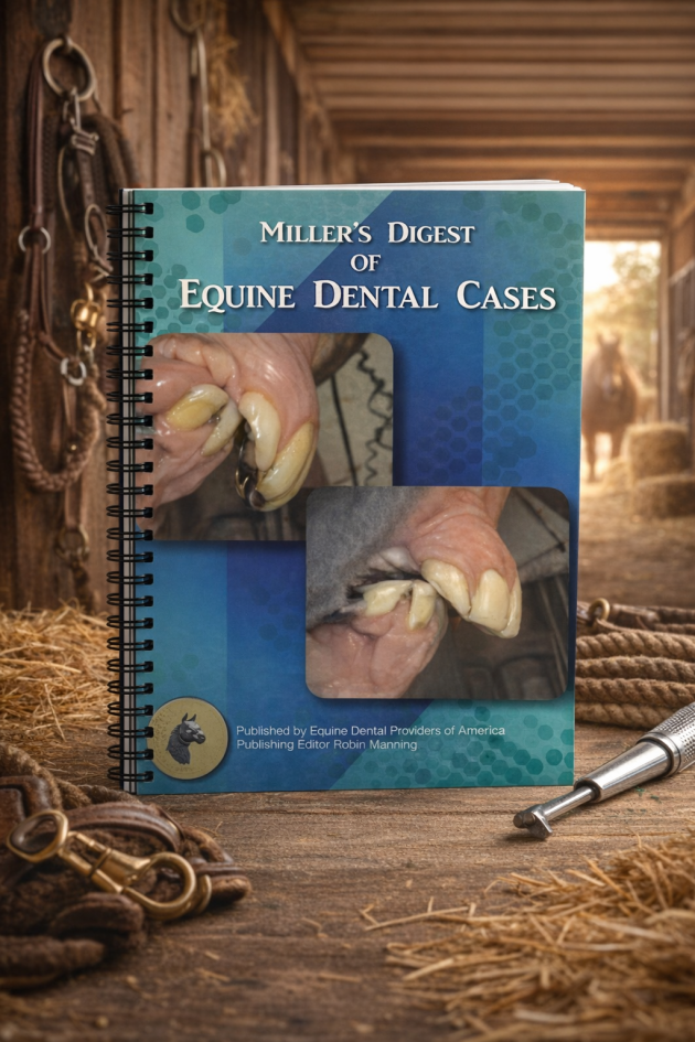 Miller's Digest of Equine Dental Cases